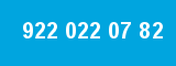 922 022 07 82